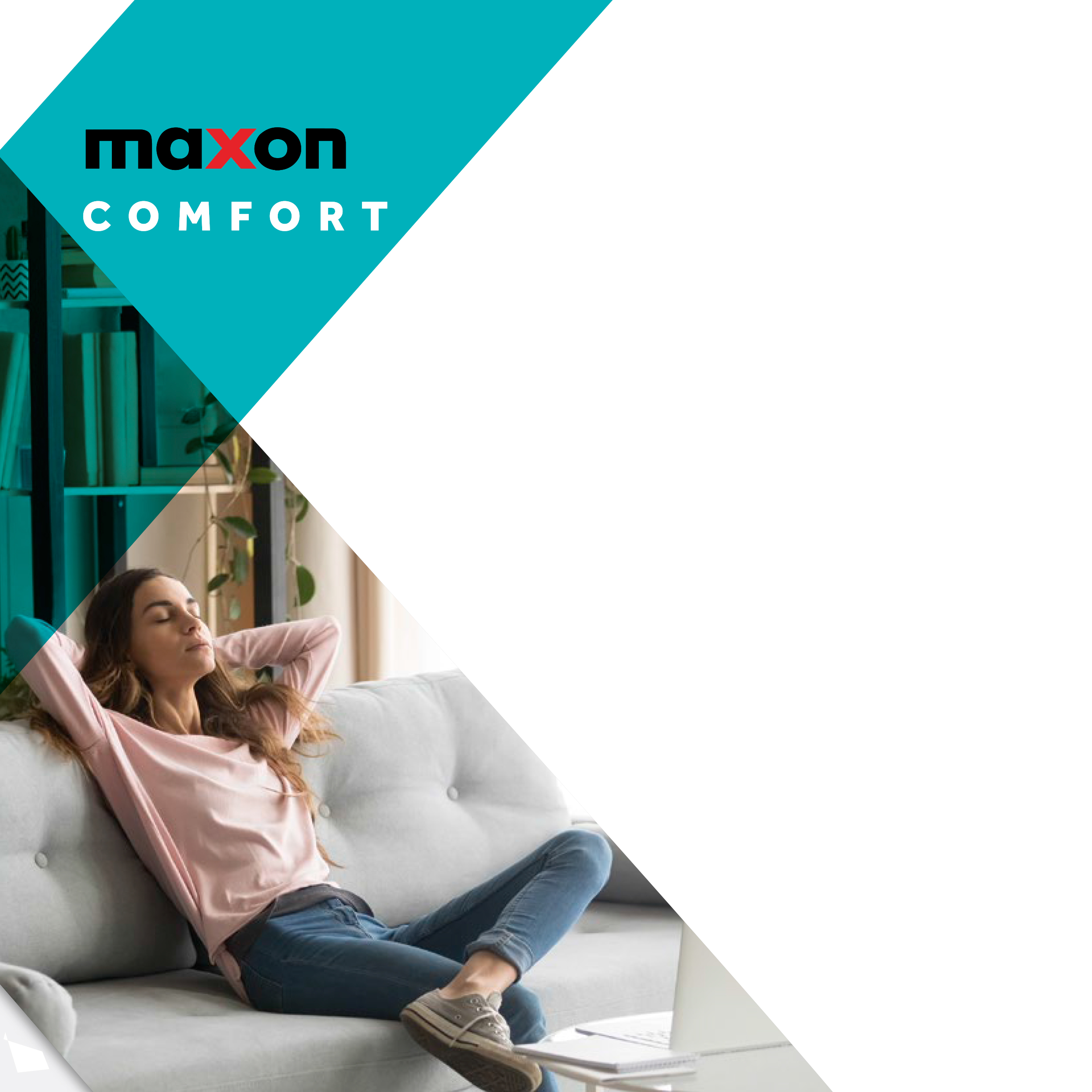 Maxon Comfort